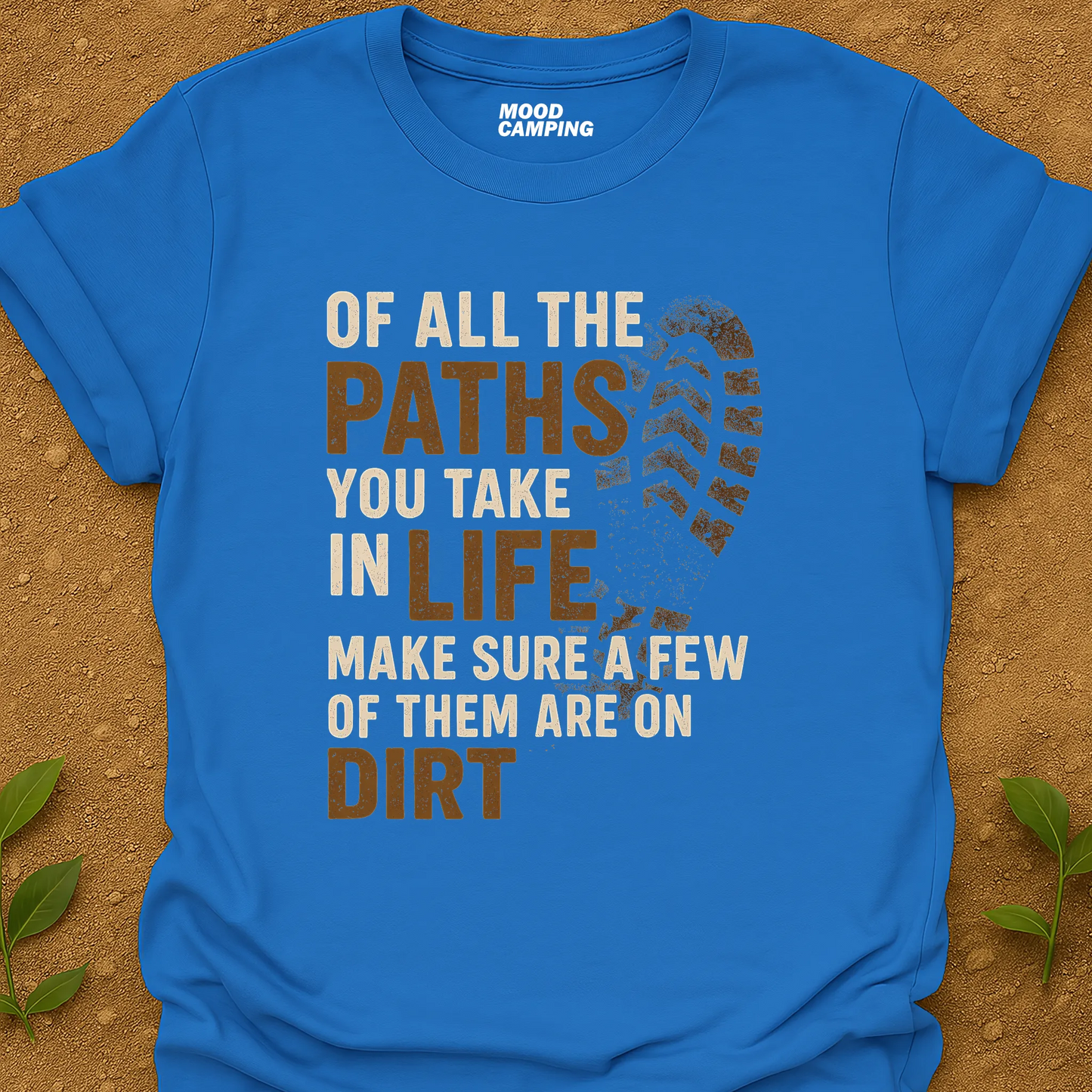 Paths On Dirt T-Shirt