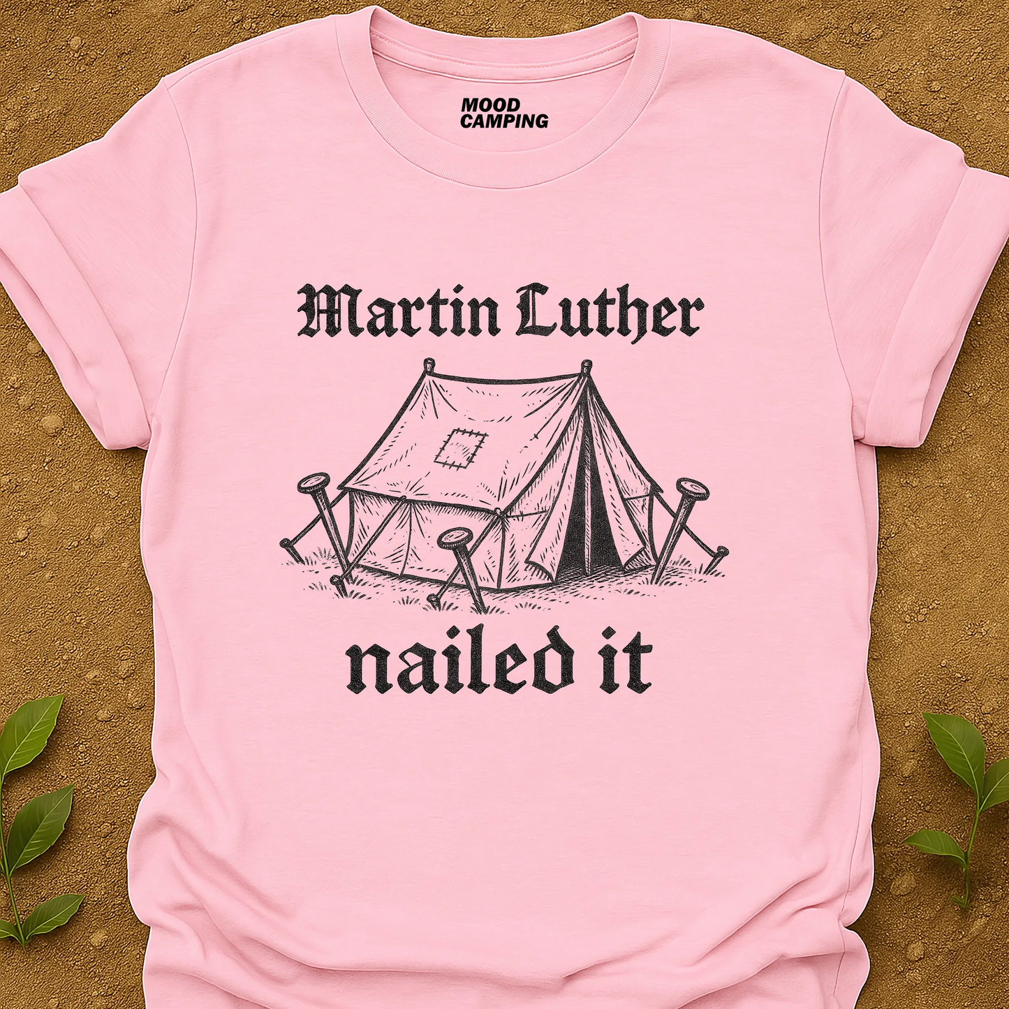 Martin Luther Tent T-Shirt