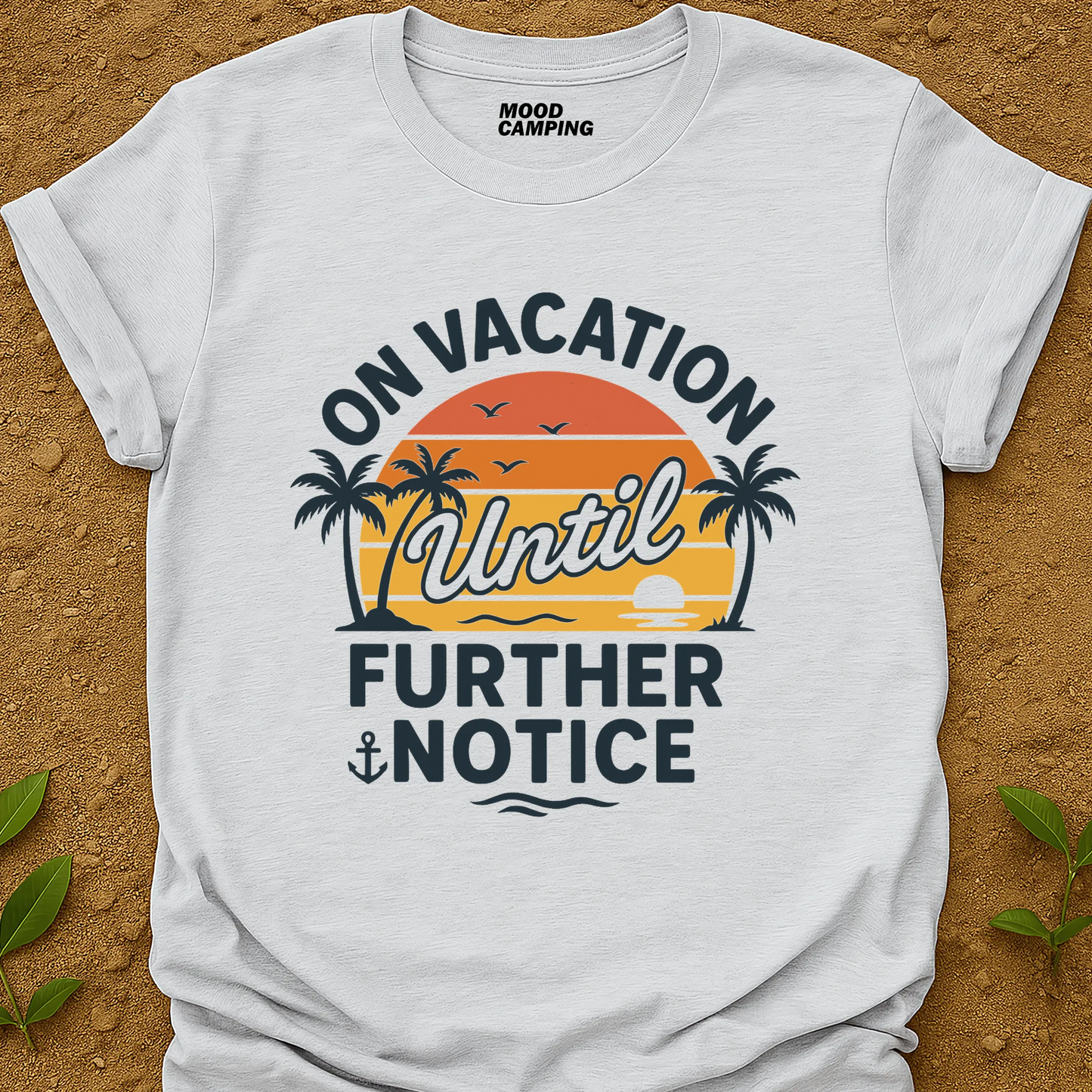 On Vacation T-Shirt