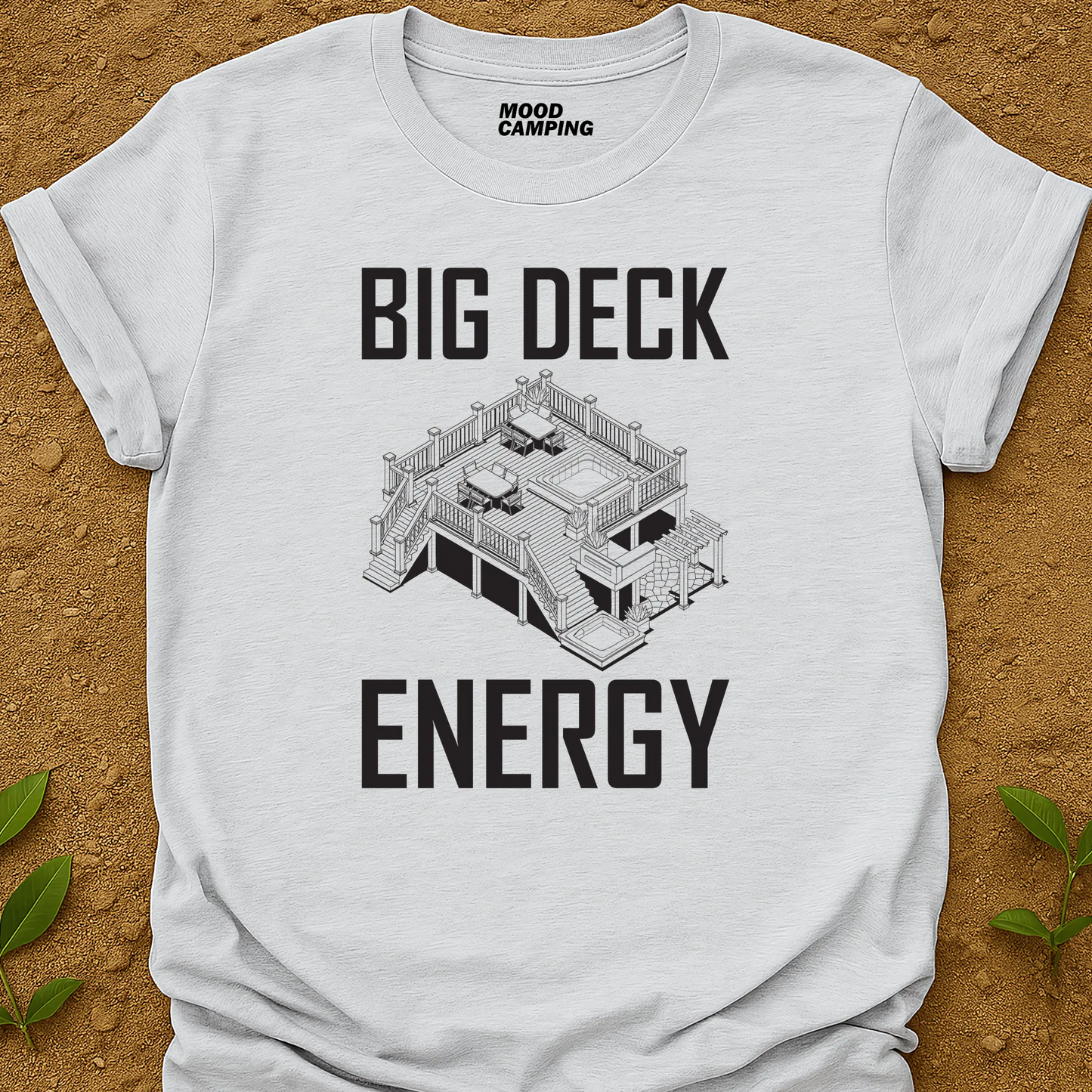 Big Deck Energy T-Shirt