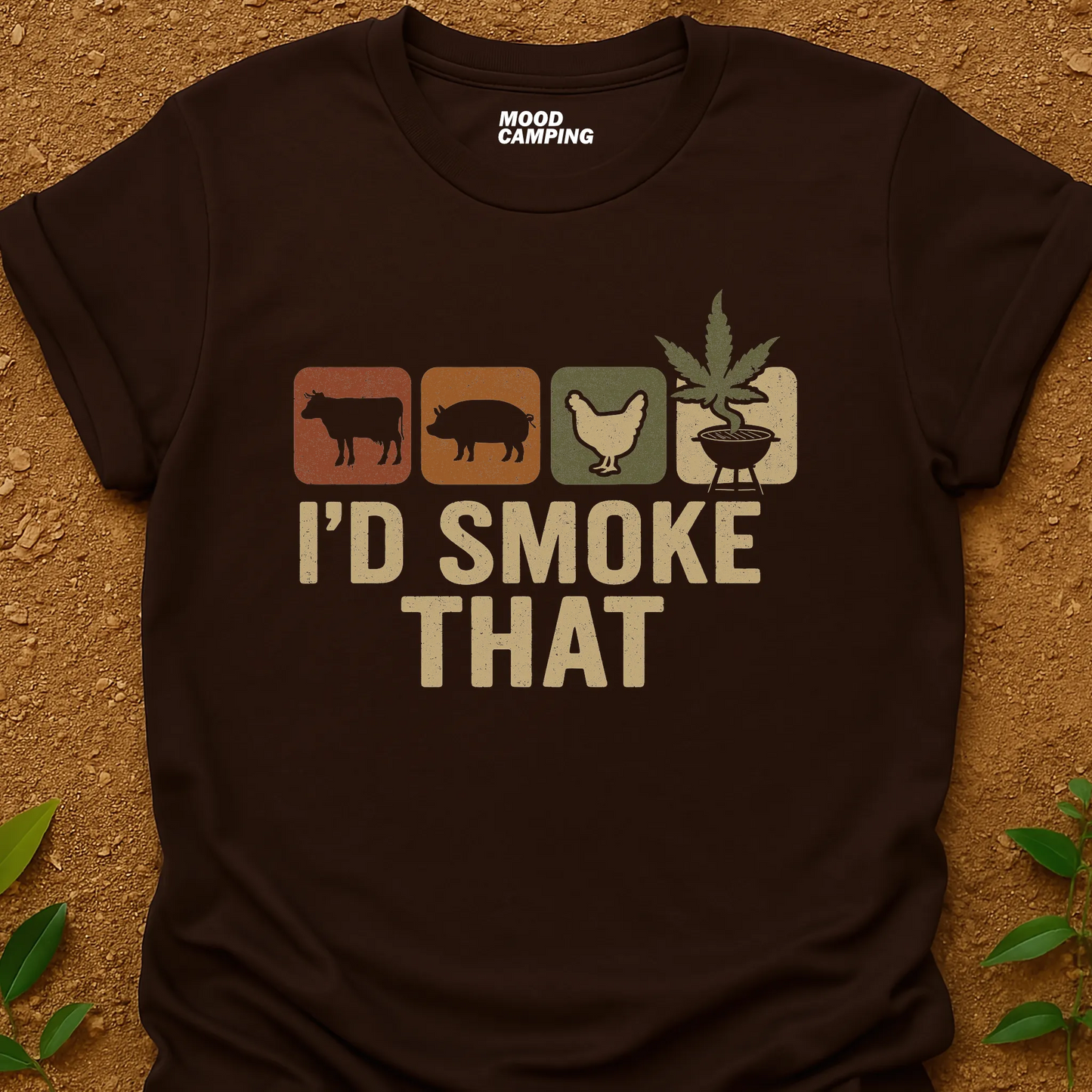 Smoke That T-Shirt