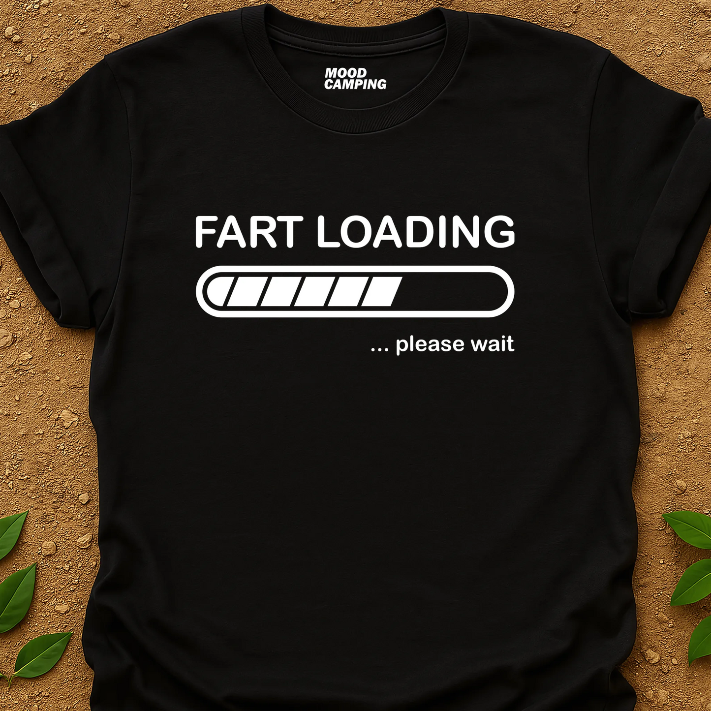Fart Loading T-Shirt