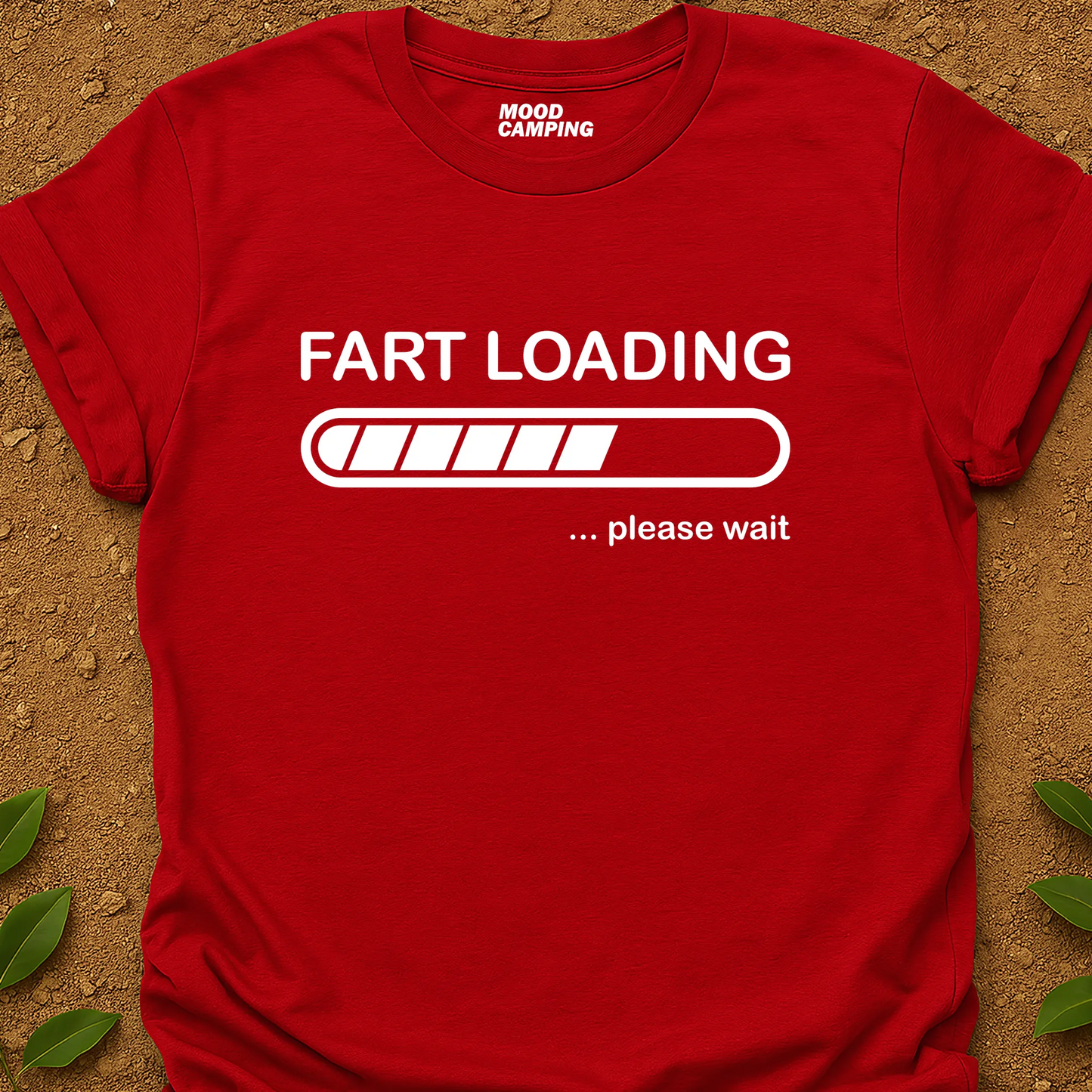 Fart Loading T-Shirt