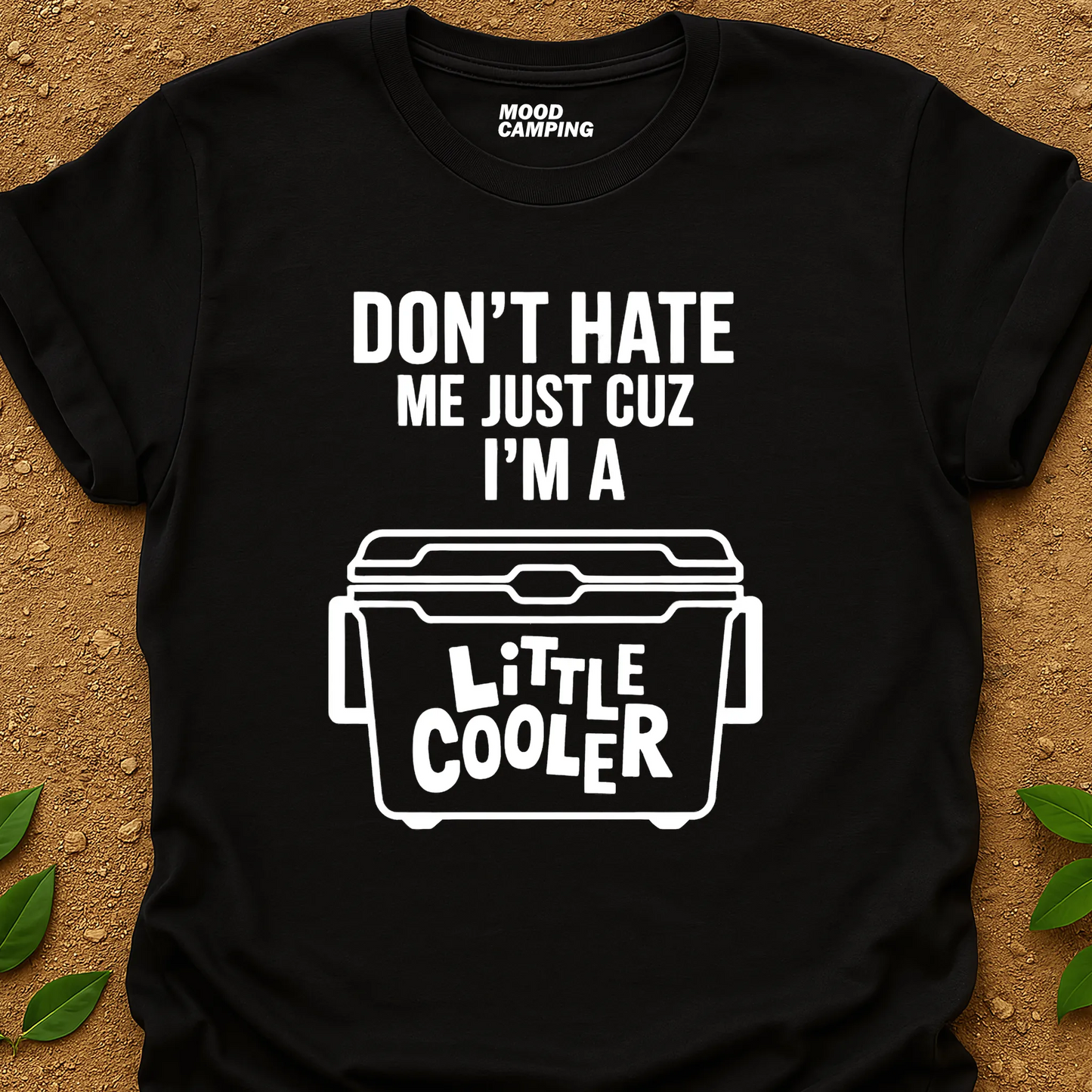 Little Cooler T-Shirt