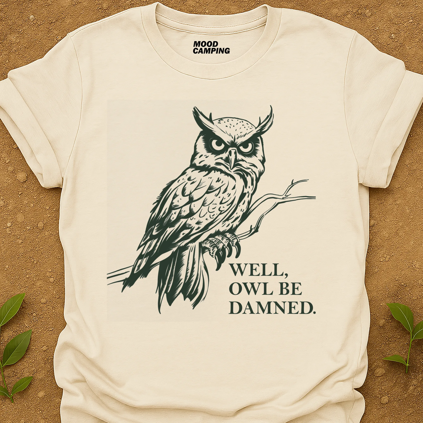 Owl Be T-Shirt