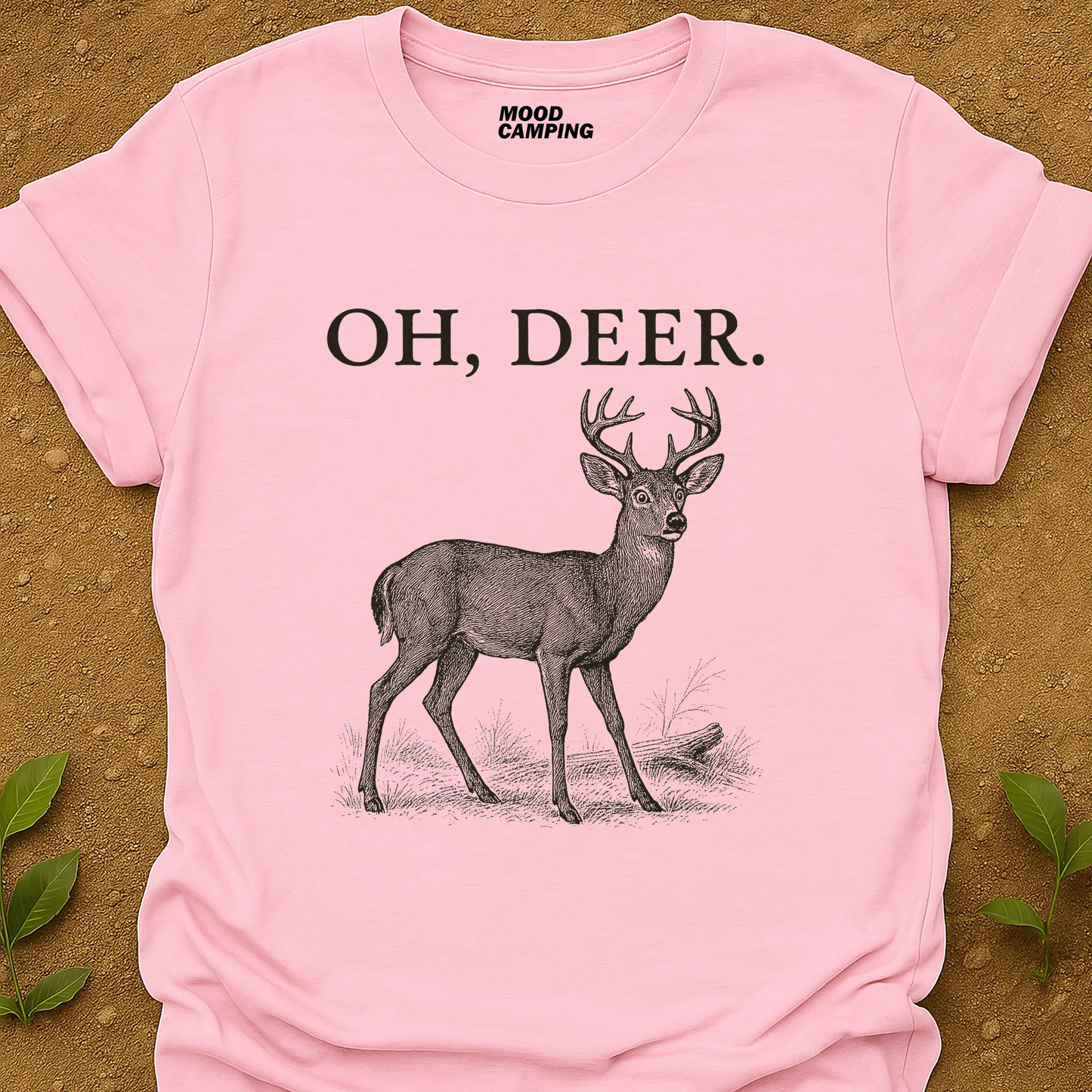 Oh, Deer. T-Shirt