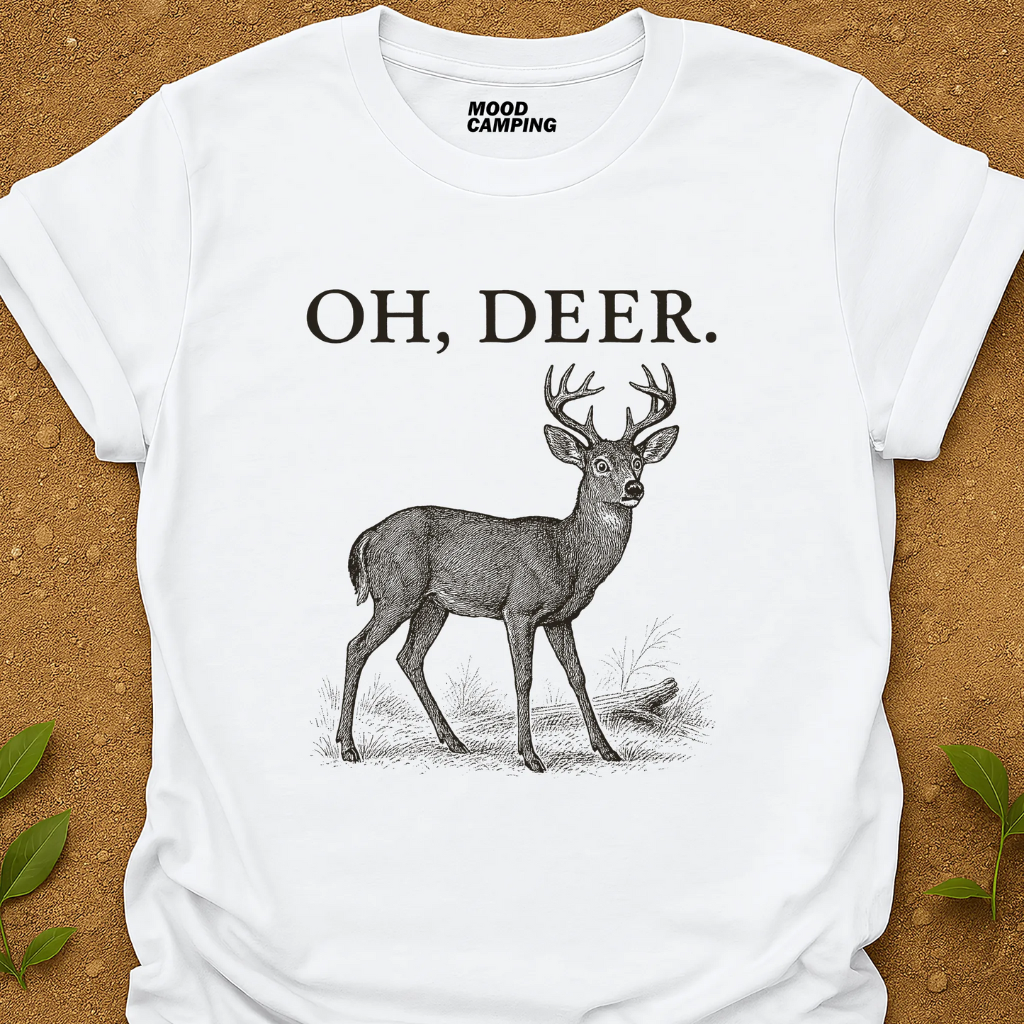 Oh, Deer. T-Shirt