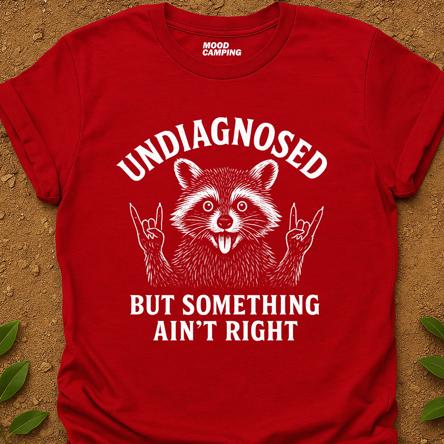 Ain't Right T-Shirt