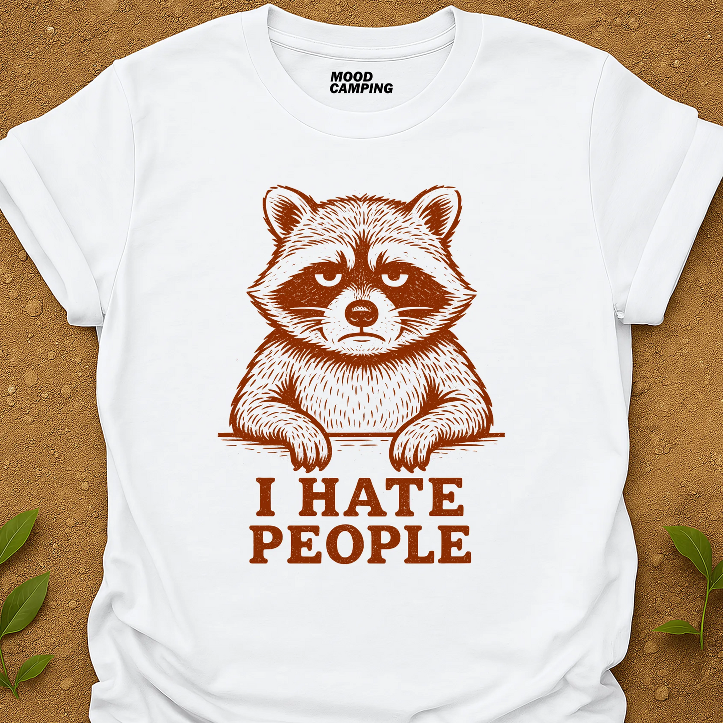 I Hate People T-Shirt