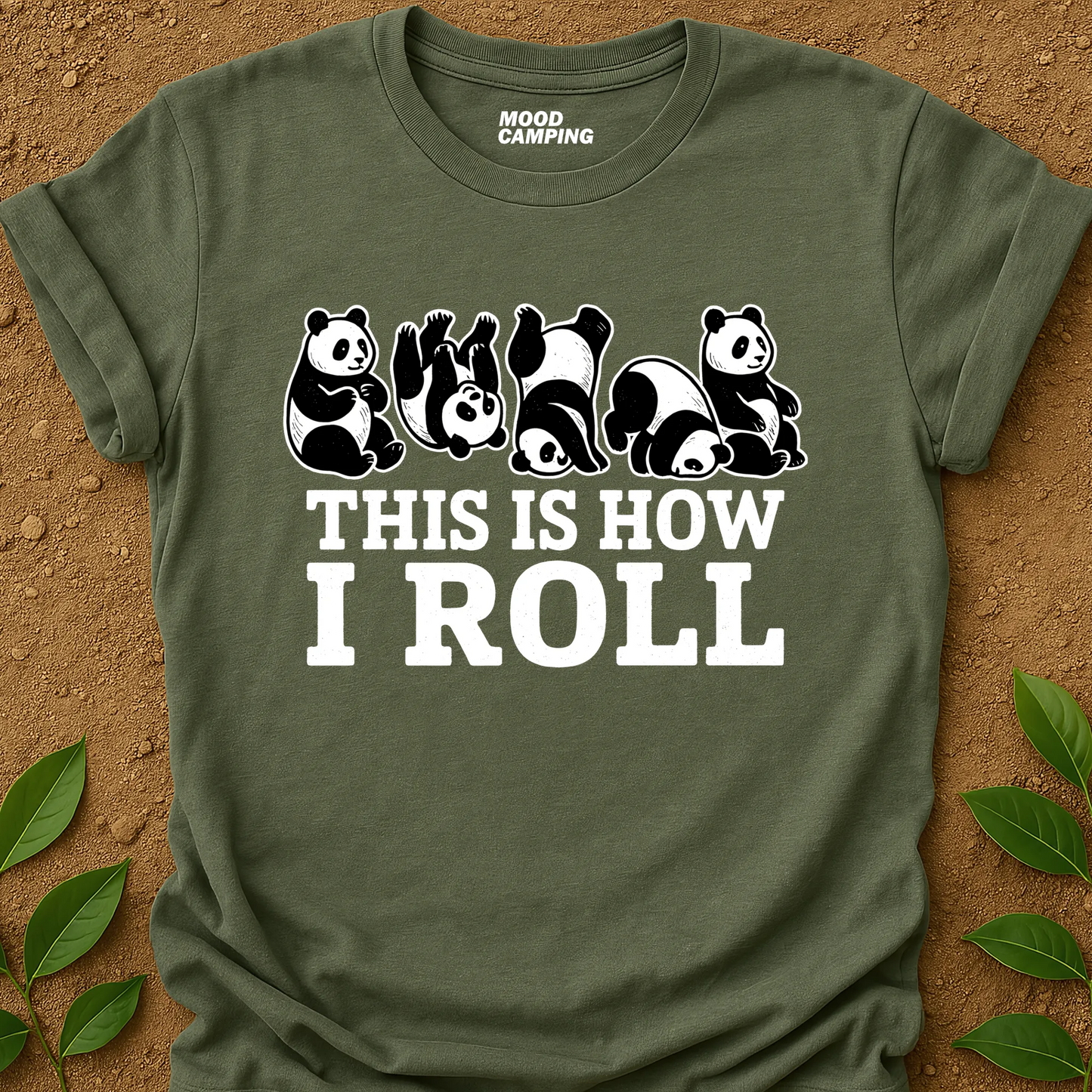 How I Roll Panda T-Shirt