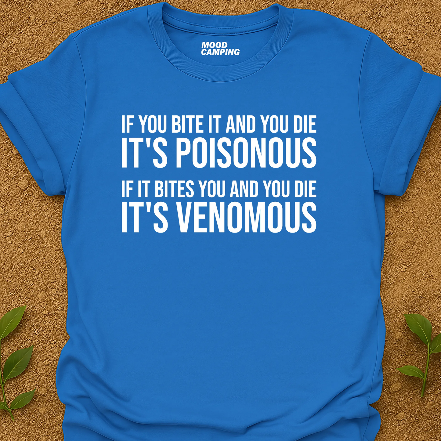 If You Die T-Shirt