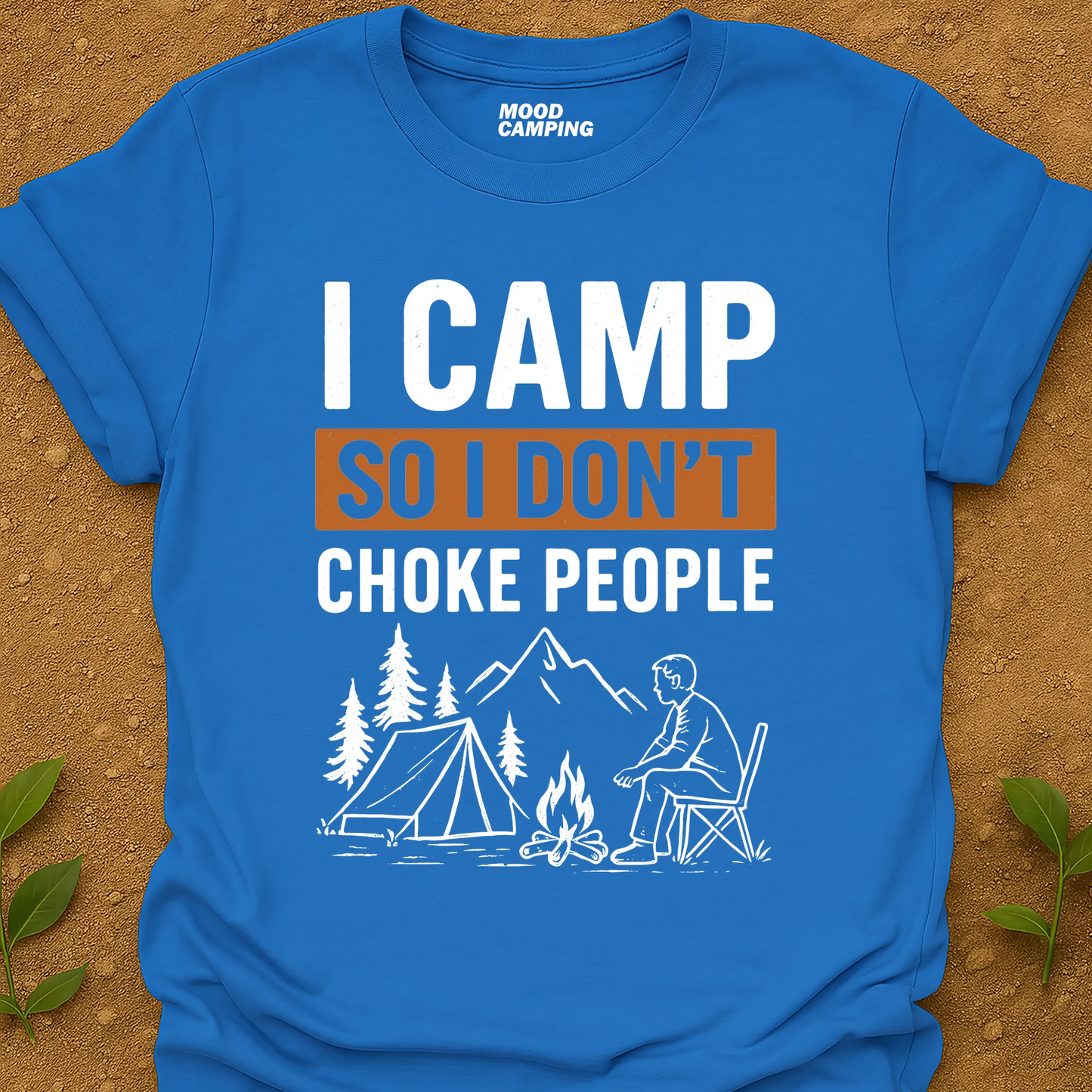 Don't Choke T-Shirt