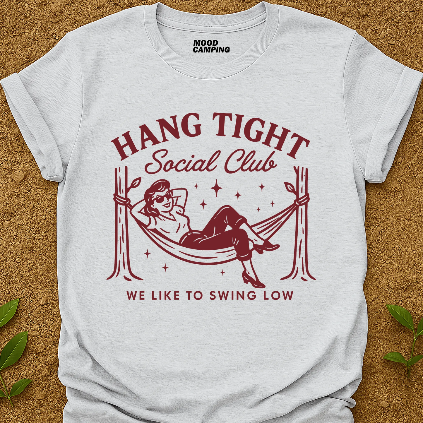 Hang Tight T-Shirt
