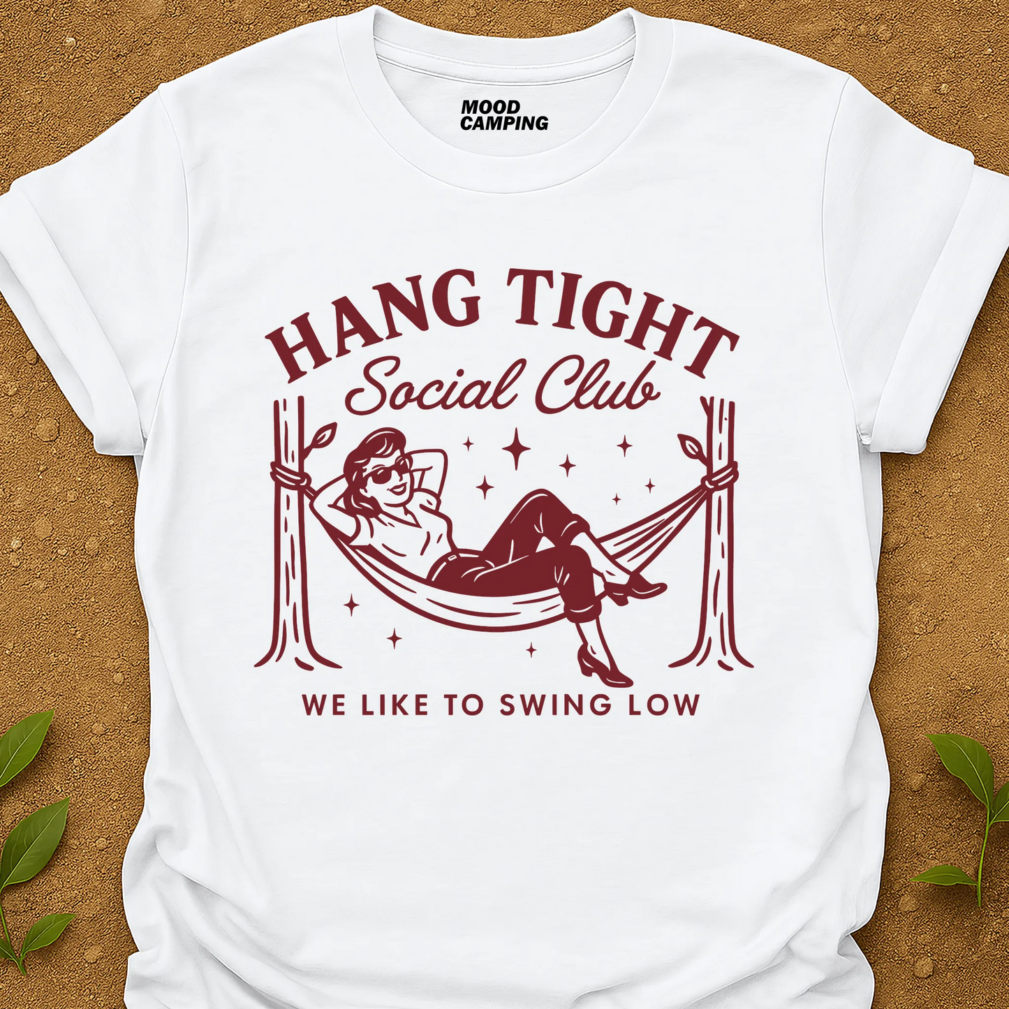 Hang Tight T-Shirt