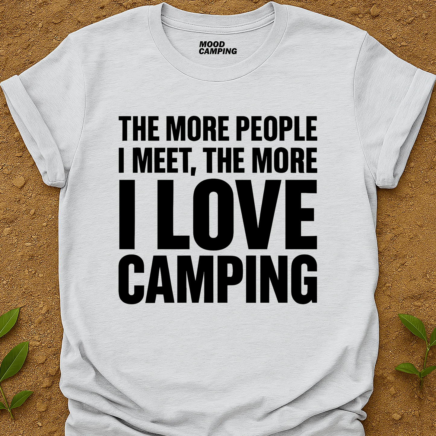 The More People T-Shirt