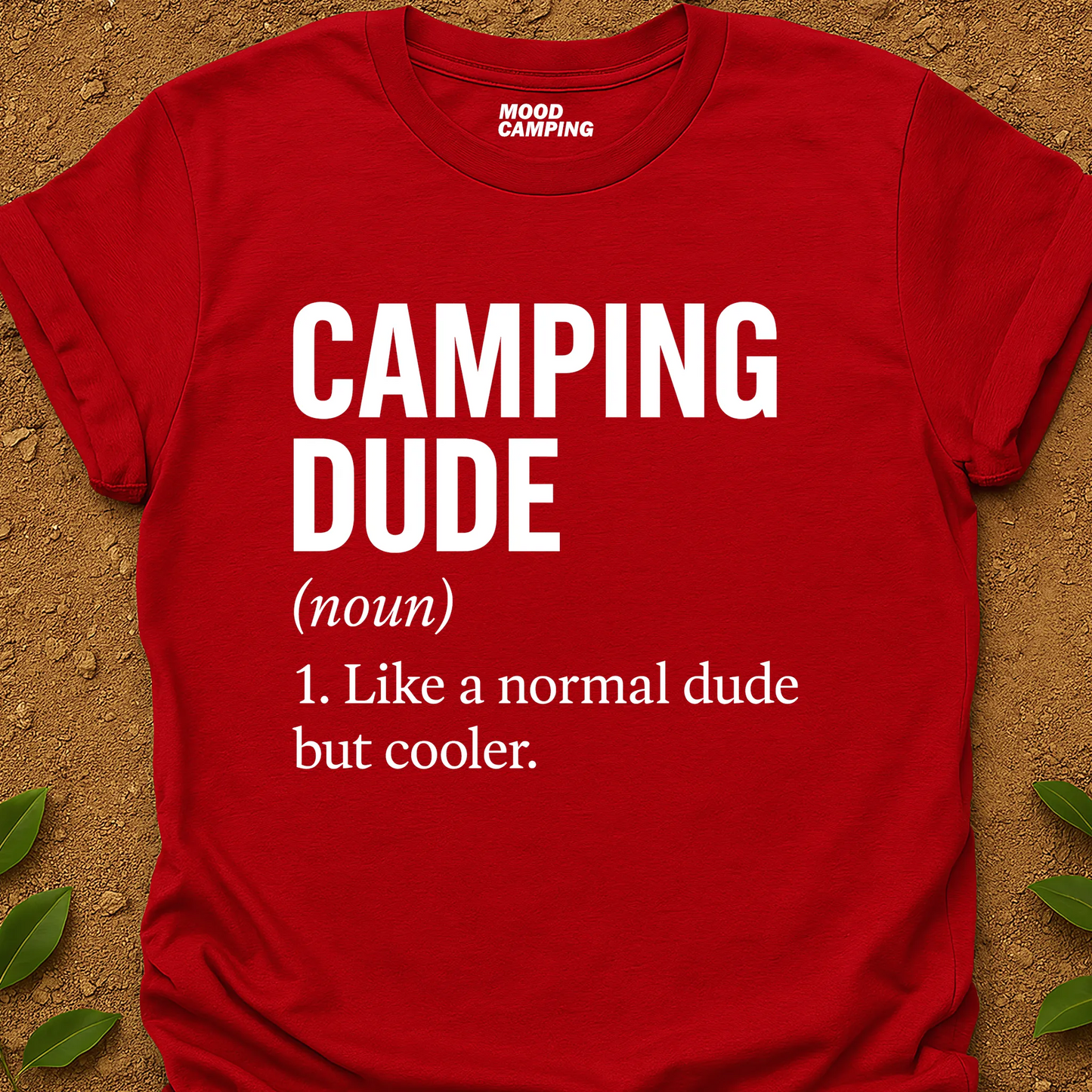 Camping Dude T-Shirt