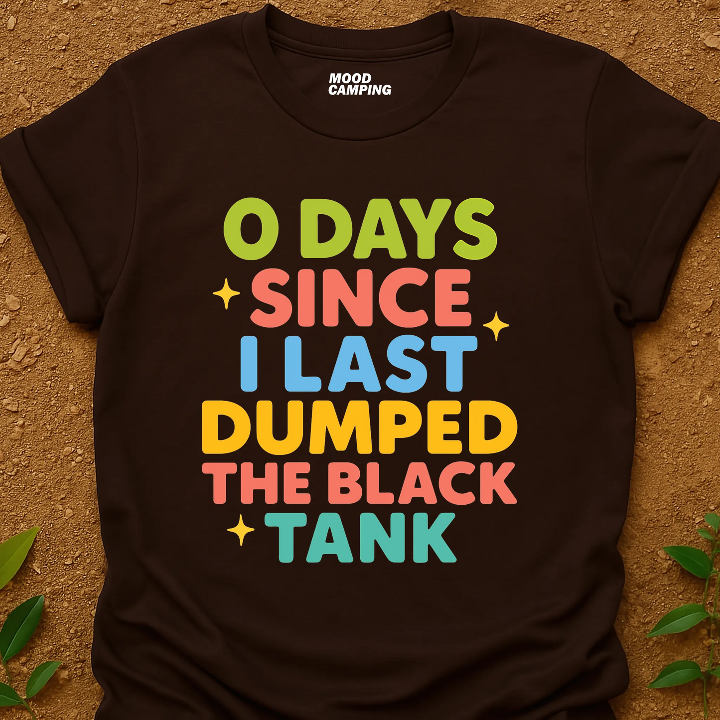 0 Days T-Shirt