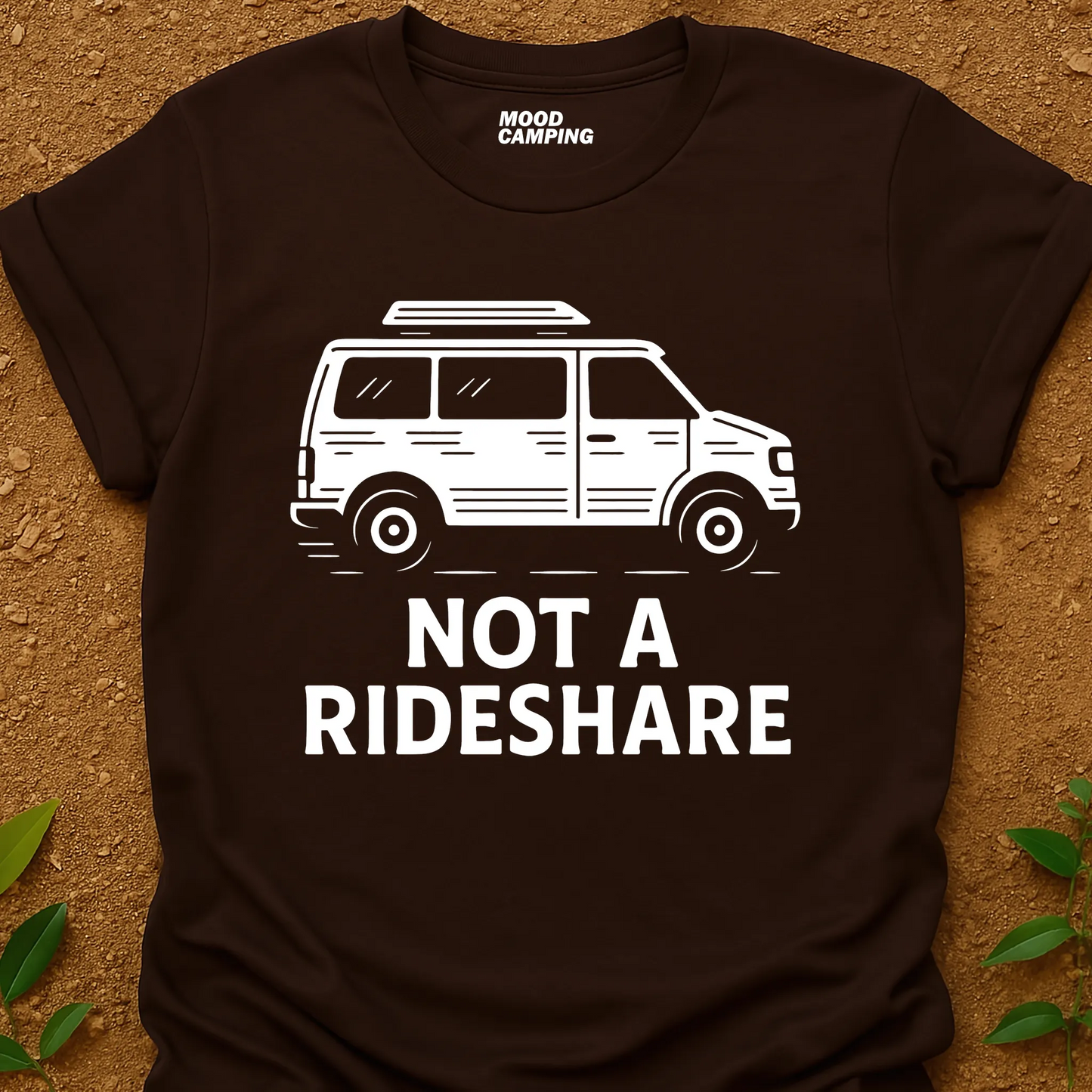 Not A Rideshare T-Shirt