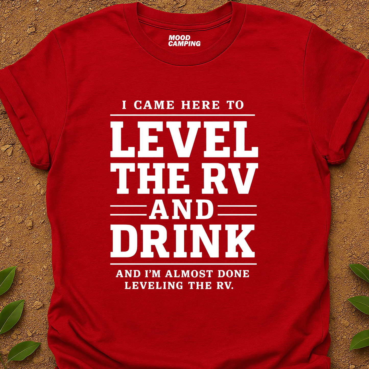Level The RV T-Shirt
