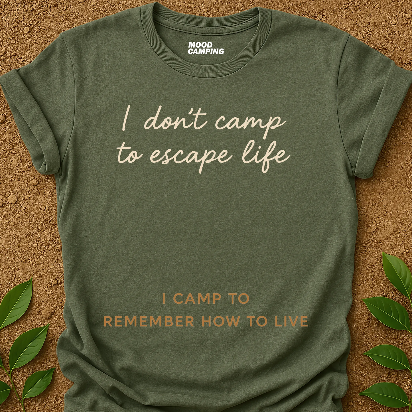 Camp To Live T-Shirt