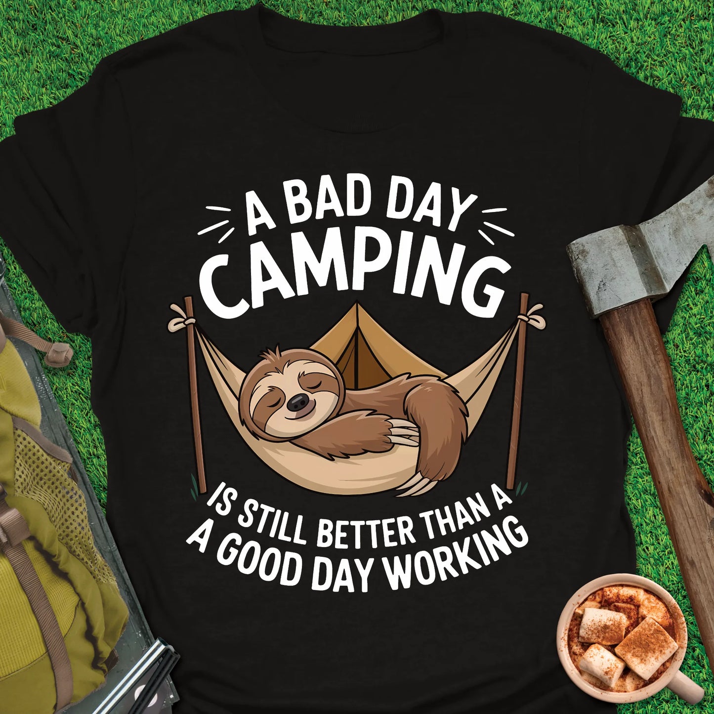 Bad Day Camping Sloth T-Shirt