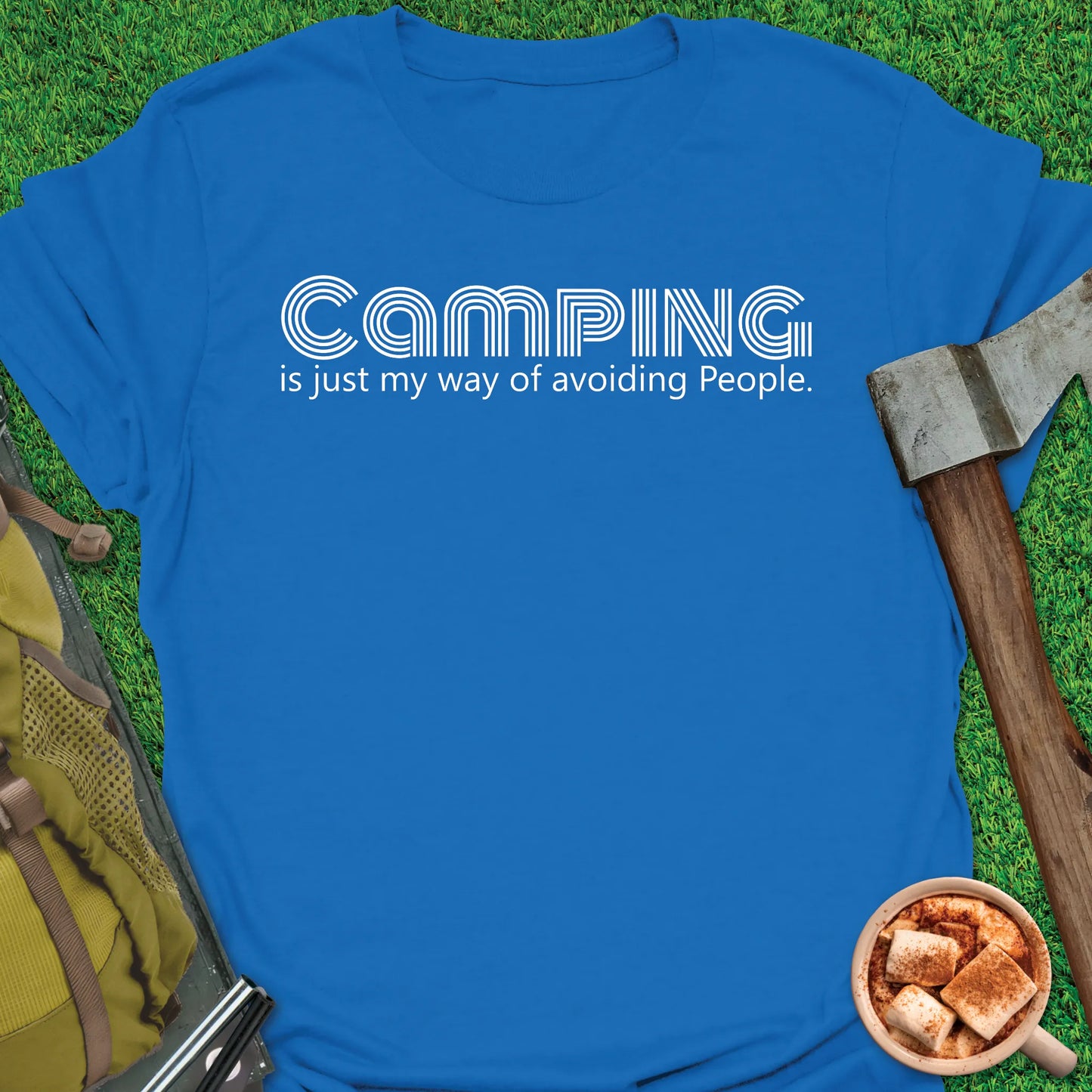 Camping = Avoiding People T-Shirt