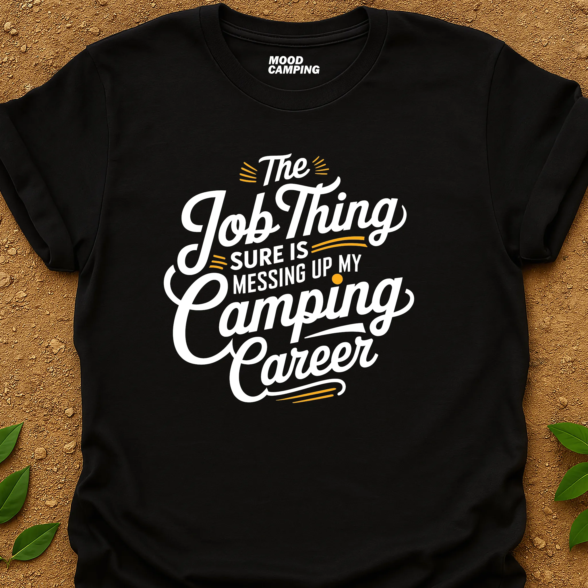 Camping Career T-Shirt