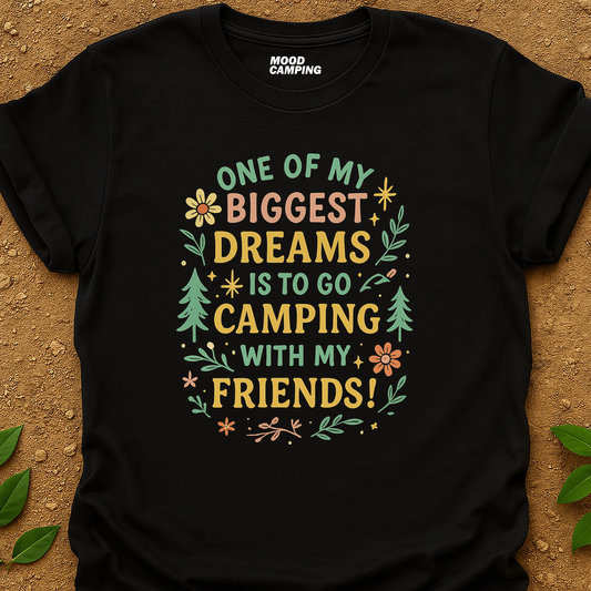 Biggest Dream T-Shirt