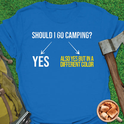 Decision Making Camping T-Shirt