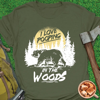 Pooping In The Woods T-Shirt