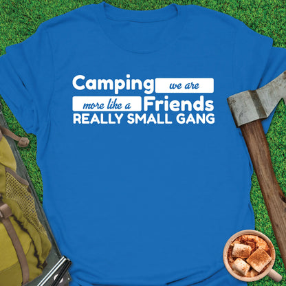 Really Camping Gang T-Shirt