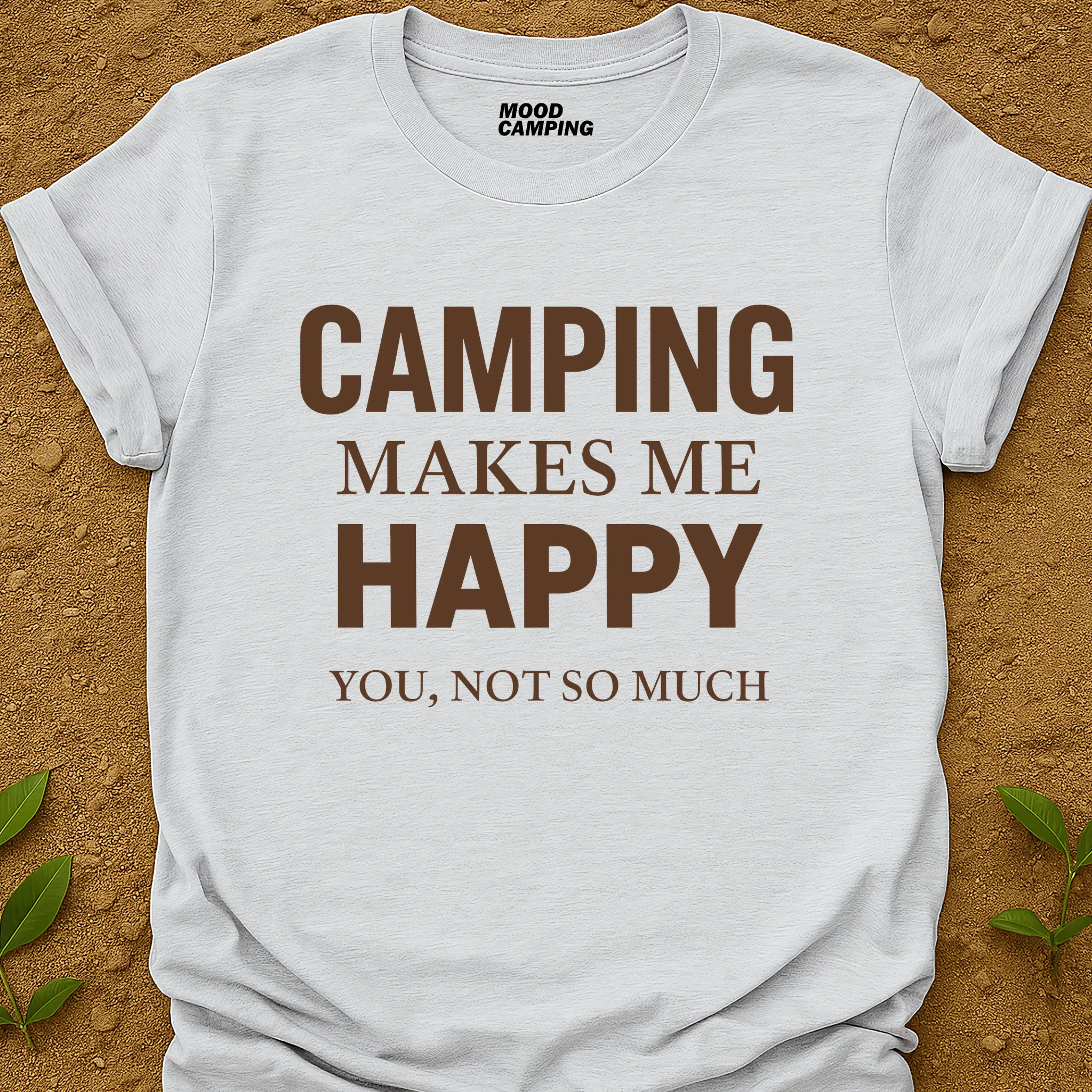 Makes Me Happy T-Shirt