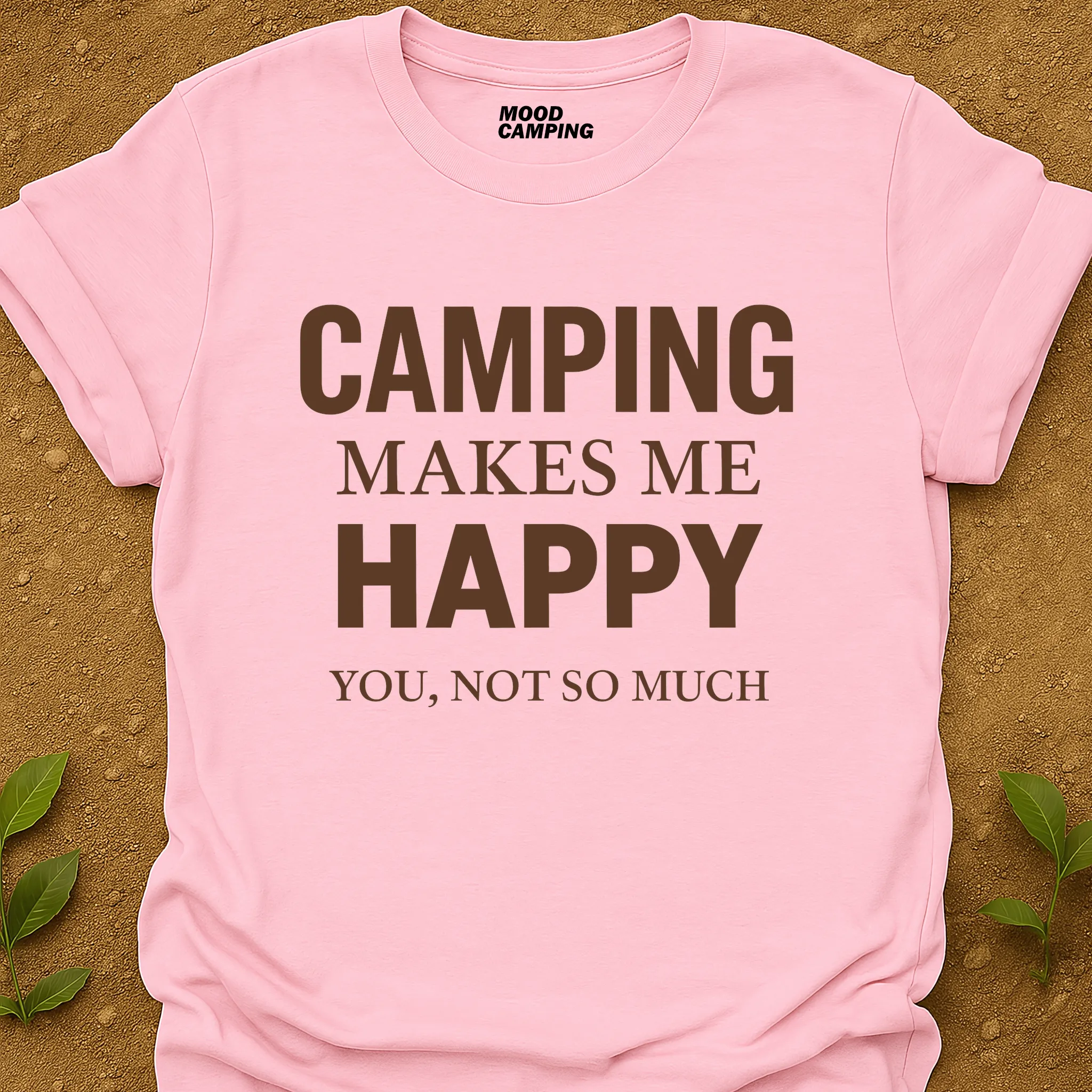Makes Me Happy T-Shirt