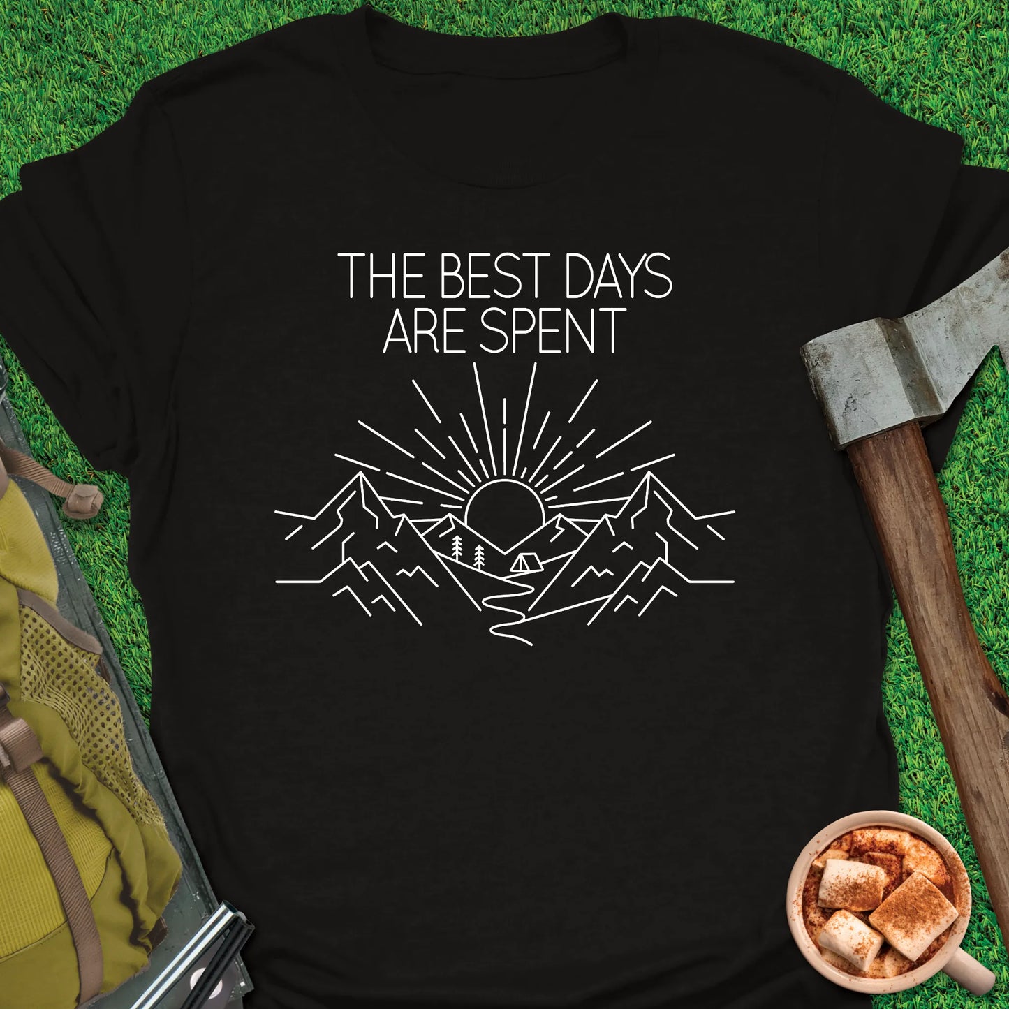 The Best Days Are Spent Outside T-Shirt