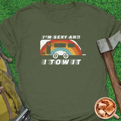 I'm Sexy And I Tow T-Shirt