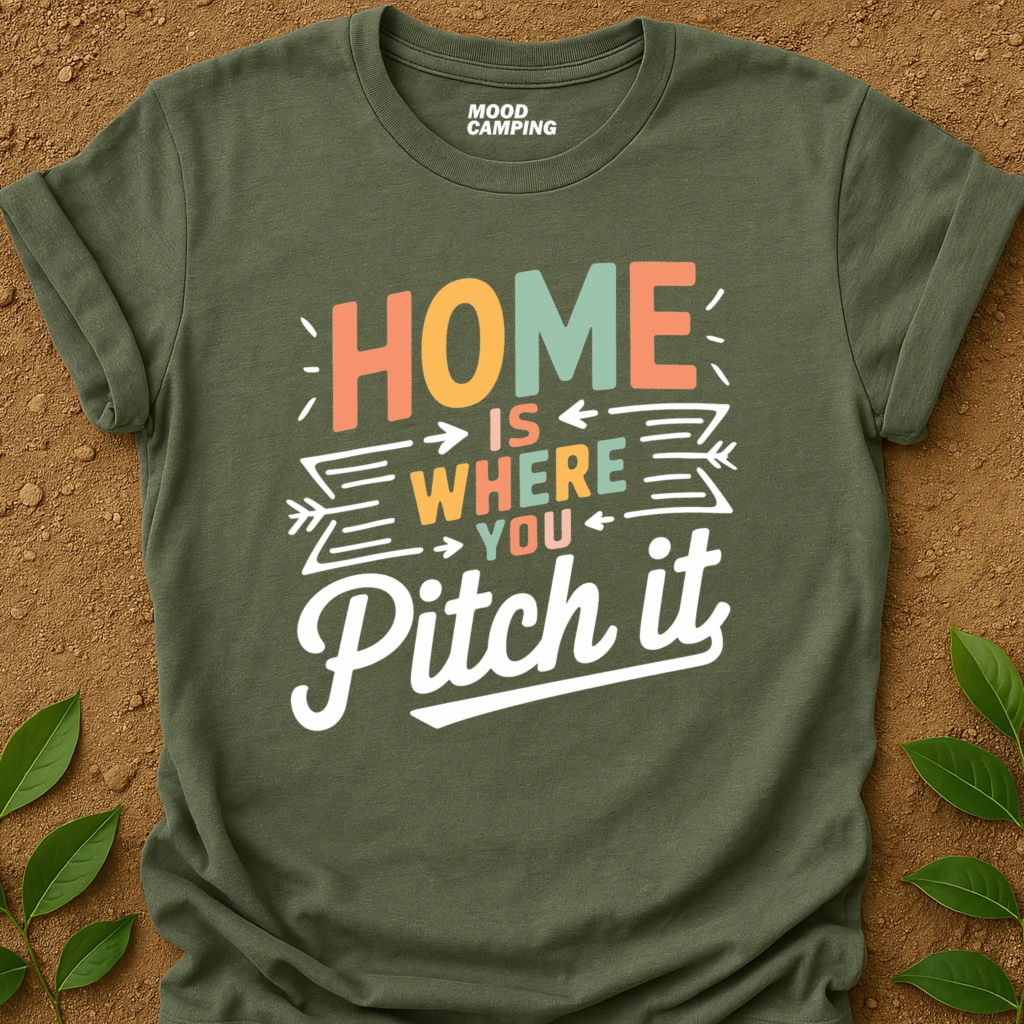 Where You Pitch It T-Shirt