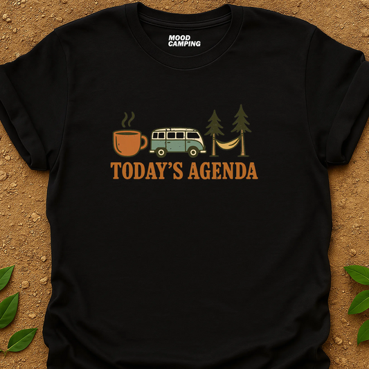 Today's Agenda T-Shirt