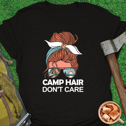 Camp Hair Don't Care T-Shirt