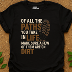 Paths On Dirt T-Shirt