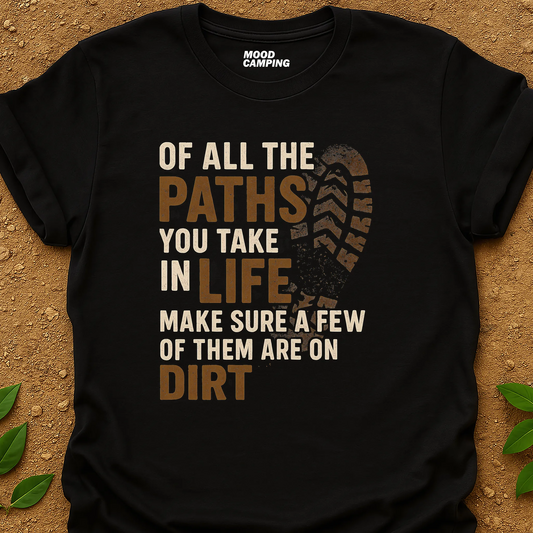 Paths On Dirt T-Shirt