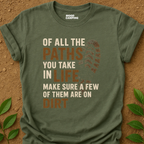 Paths On Dirt T-Shirt