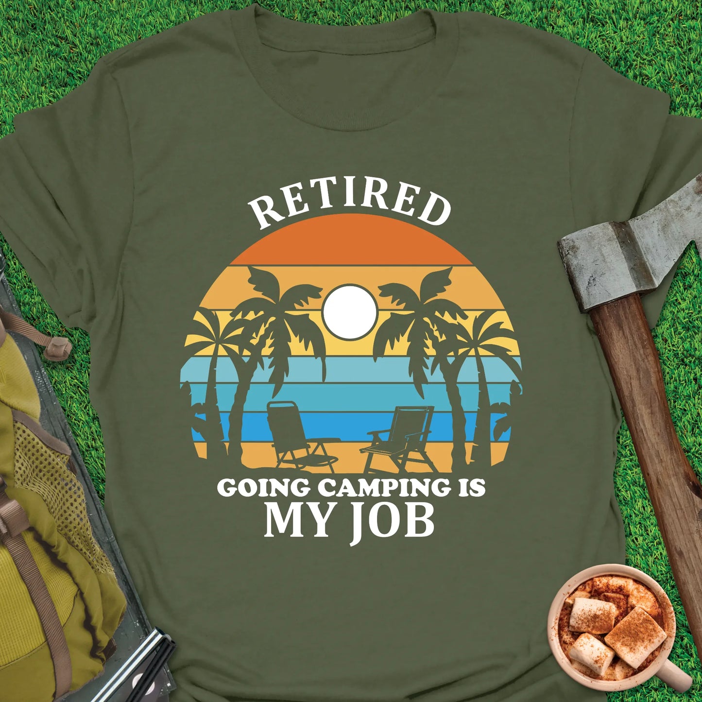 Retired Camping Is My Job T-Shirt