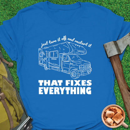 That Fixes Everything RV T-Shirt