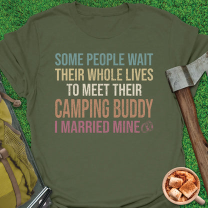 Married My Camping Buddy T-Shirt