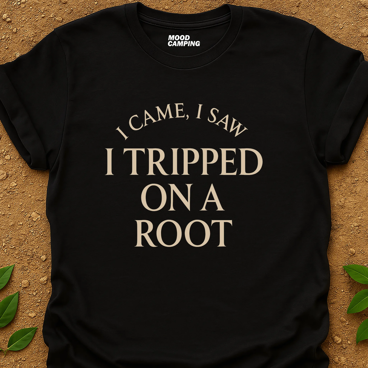 I Tripped T-Shirt