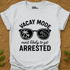 Vacay Mode T-Shirt
