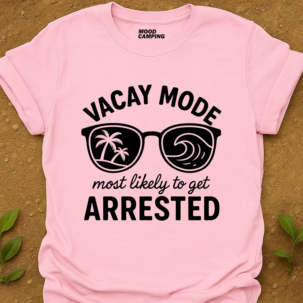 Vacay Mode T-Shirt
