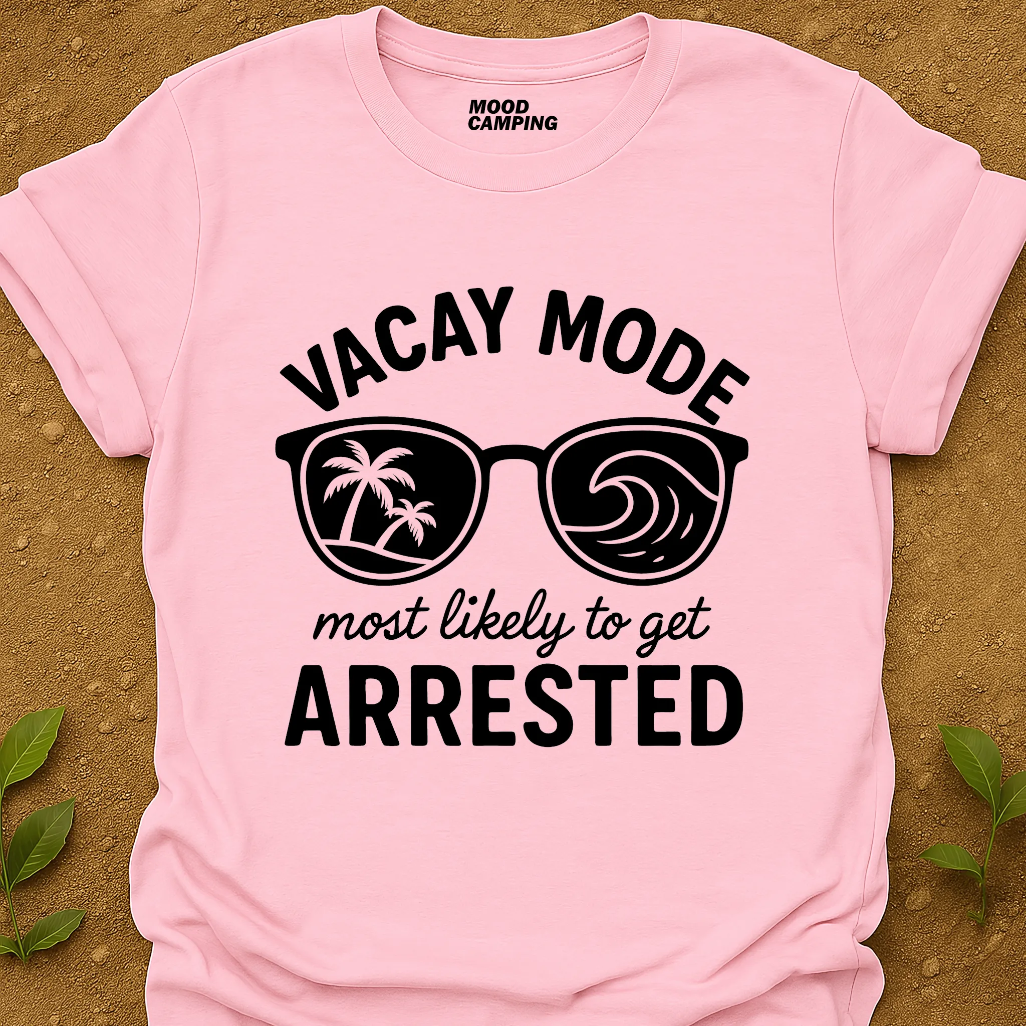 Vacay Mode T-Shirt