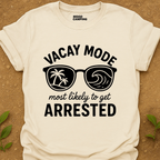 Vacay Mode T-Shirt