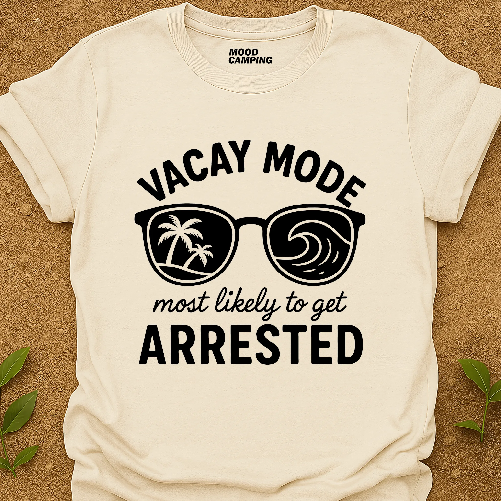 Vacay Mode T-Shirt
